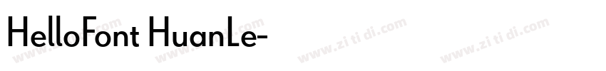 HelloFont HuanLe字体转换
